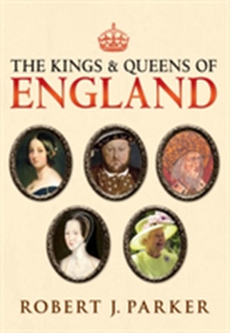 The Kings and Queens of England