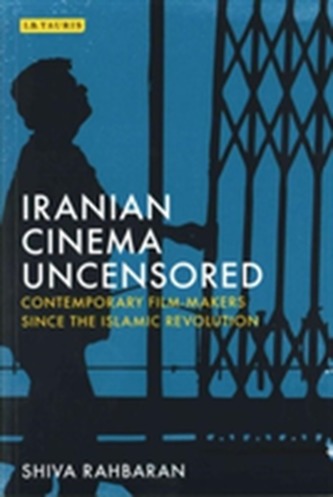 Iranian Cinema Uncensored