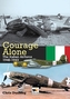 Courage Alone