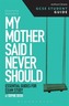 My Mother Said I Never Should GCSE Student Guide