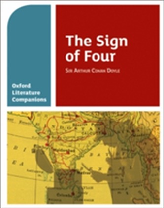 Oxford Literature Companions: The Sign of Four