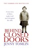 Behind Closed Doors
