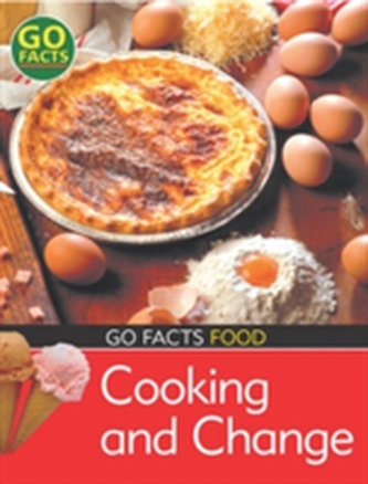 Food: Cooking and Change