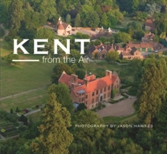 Kent from the Air