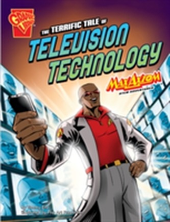 The Terrific Tale of Television Technology