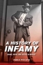 A History of Infamy