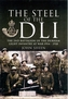 The Steel of the DLI (2nd Bn 1914/18)