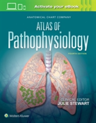 Anatomical Chart Company Atlas of Pathophysiology