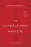 The Conservatarian Manifesto