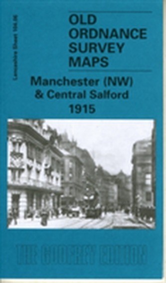 Manchester (NW) and Central Salford 1915