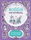 Noggin and the Money