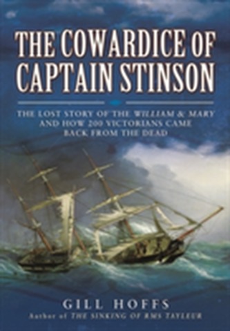 The Lost Story of the William and Mary