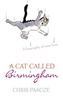 A Cat Called Birmingham