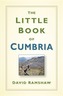 The Little Book of Cumbria