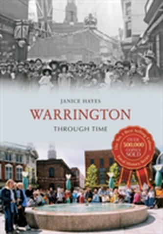Warrington Through Time