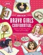 Tommy Nelson's Brave Girls Confidential