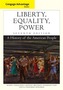 Cengage Advantage Books: Liberty, Equality, Power