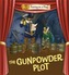 Putting on a Play: Gunpowder Plot