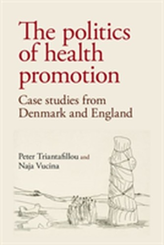 The Politics of Health Promotion