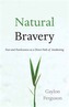 Natural Bravery