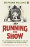 Running the Show
