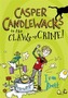 Casper Candlewacks in the Claws of Crime!