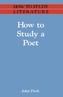 How to Study a Poet