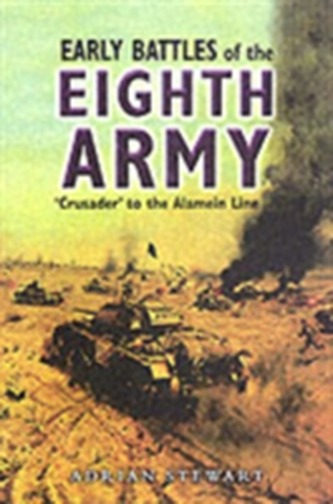 The Early Battles of the Eighth Army