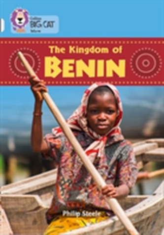 The Kingdom of Benin