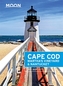 Moon Cape Cod, Martha's Vineyard & Nantucket (4th ed)