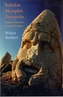 Babylon, Memphis, Persepolis