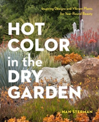 Hot Color, Dry Garden