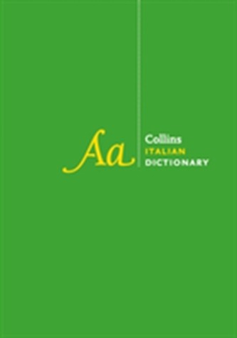 Collins Italian Dictionary Complete and Unabridged Edition