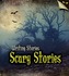 Scary Stories