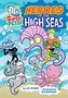 Heroes of the High Seas