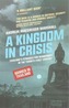A Kingdom in Crisis