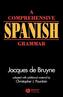 A Comprehensive Spanish Grammar