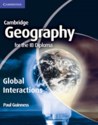 Geography for the IB Diploma Global Interactions