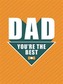 Dad - You're the Best