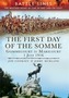 A Visitor's Guide: The First Day of the Somme