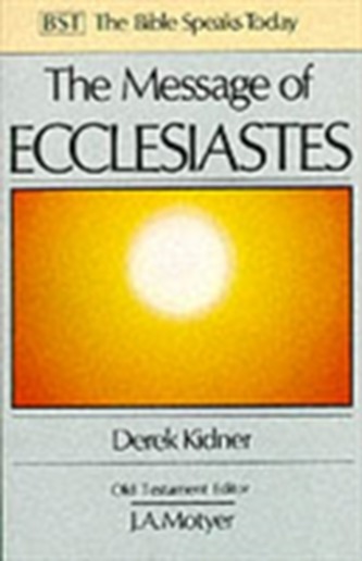 The Message of Ecclesiastes