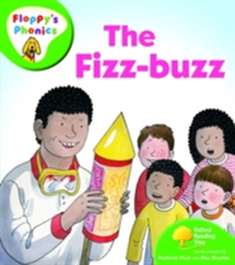Oxford Reading Tree: Level 2: Floppy's Phonics: The Fizz Buzz