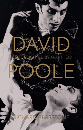 David Poole: A Life Blighted by Apartheid