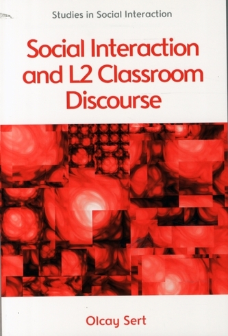 Social Interaction and L2 Classroom Discourse
