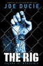 The Rig