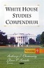 White House Studies Compendium