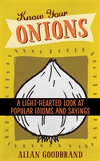 Know Your Onions
