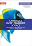 Cambridge IGCSE (R) Combined Science Teacher Guide