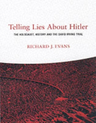 Telling Lies About Hitler