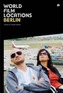 World Film Locations: Berlin